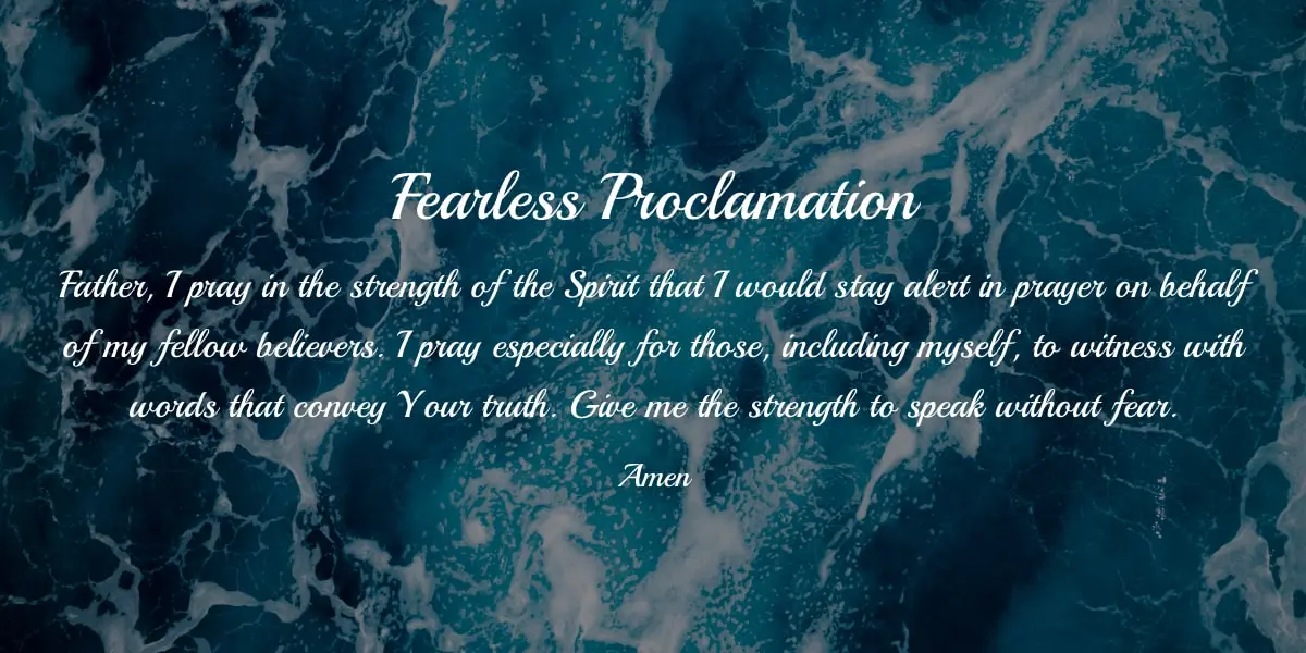 Prayer: Fearless Proclamation