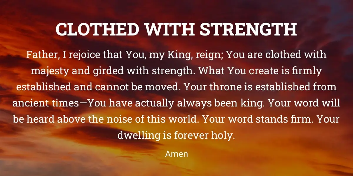 A Prayers for Strength: Clothed with Strength
